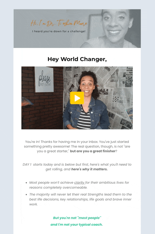 Tiesha Moore email example video content block and text - MailerLite