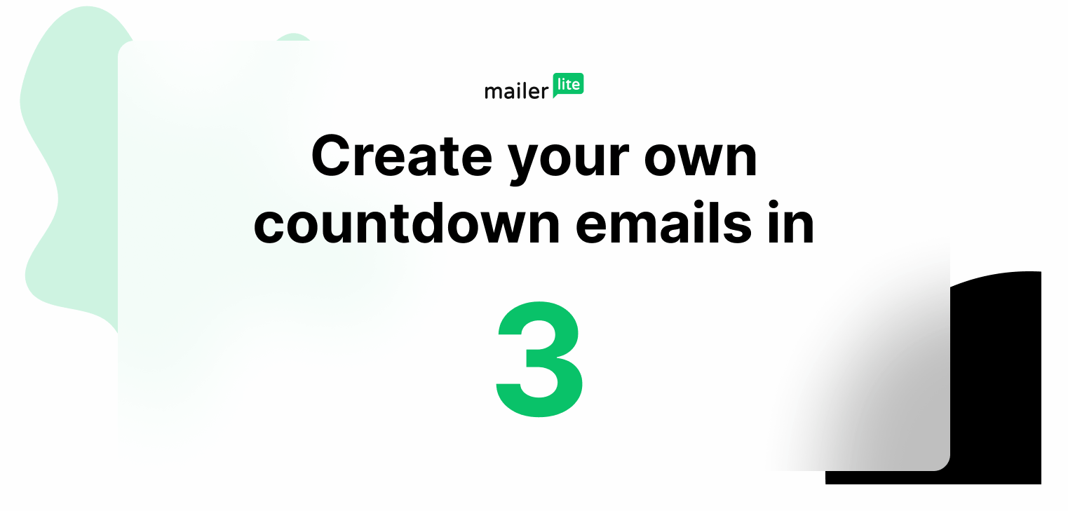 Create your own countdown emails in 3... 2... 1...