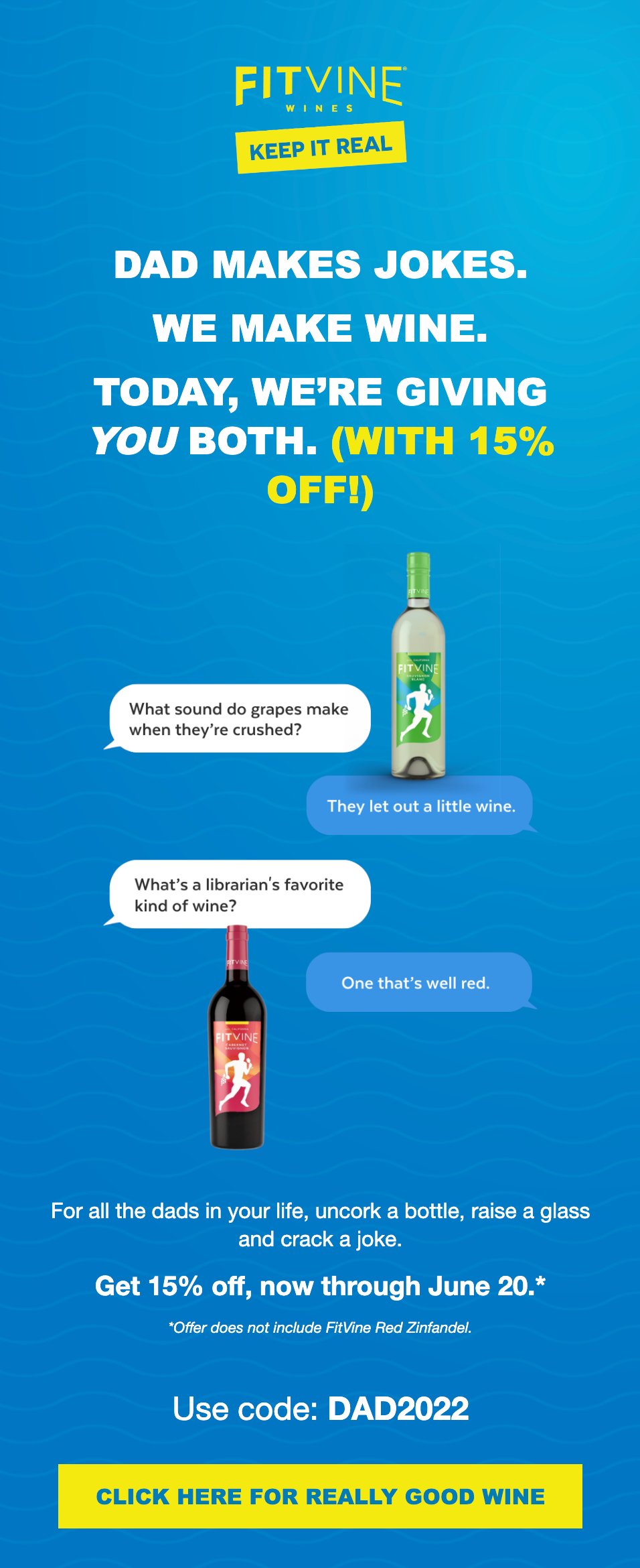 Father's Day newsletter example from Fitvine that shows two wine bottles telling each other Dad jokes on a blue background.
