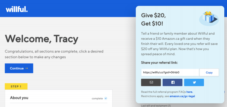 Willful referral widget give $20 get $10 with referral link from user dashboard