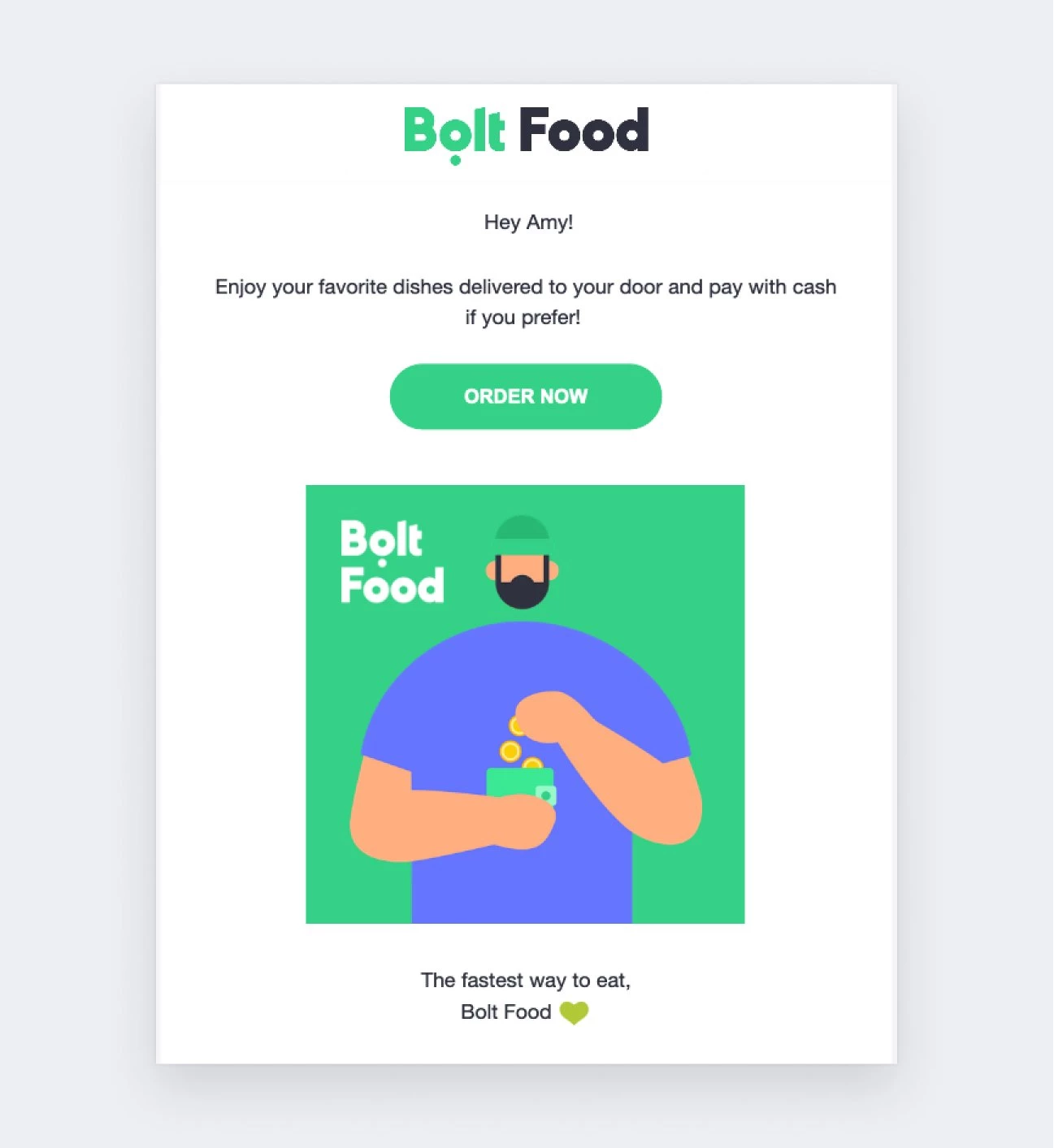 Lead nurturing example - Bolt food order now cleat CTA green