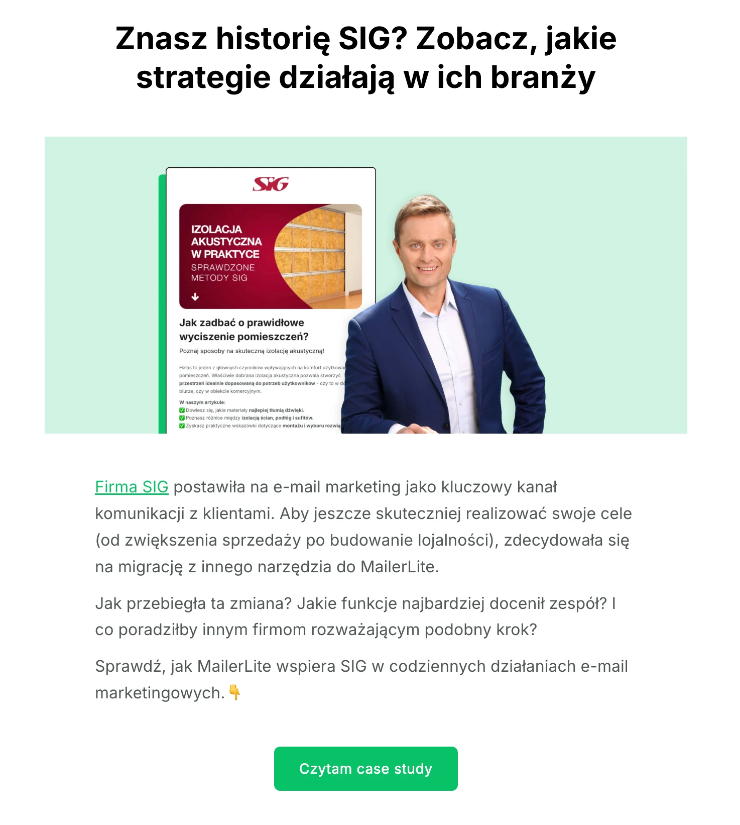 Newsletter zawierający wywiad z klientem, który przeszedł do MailerLite z innego narzędzia