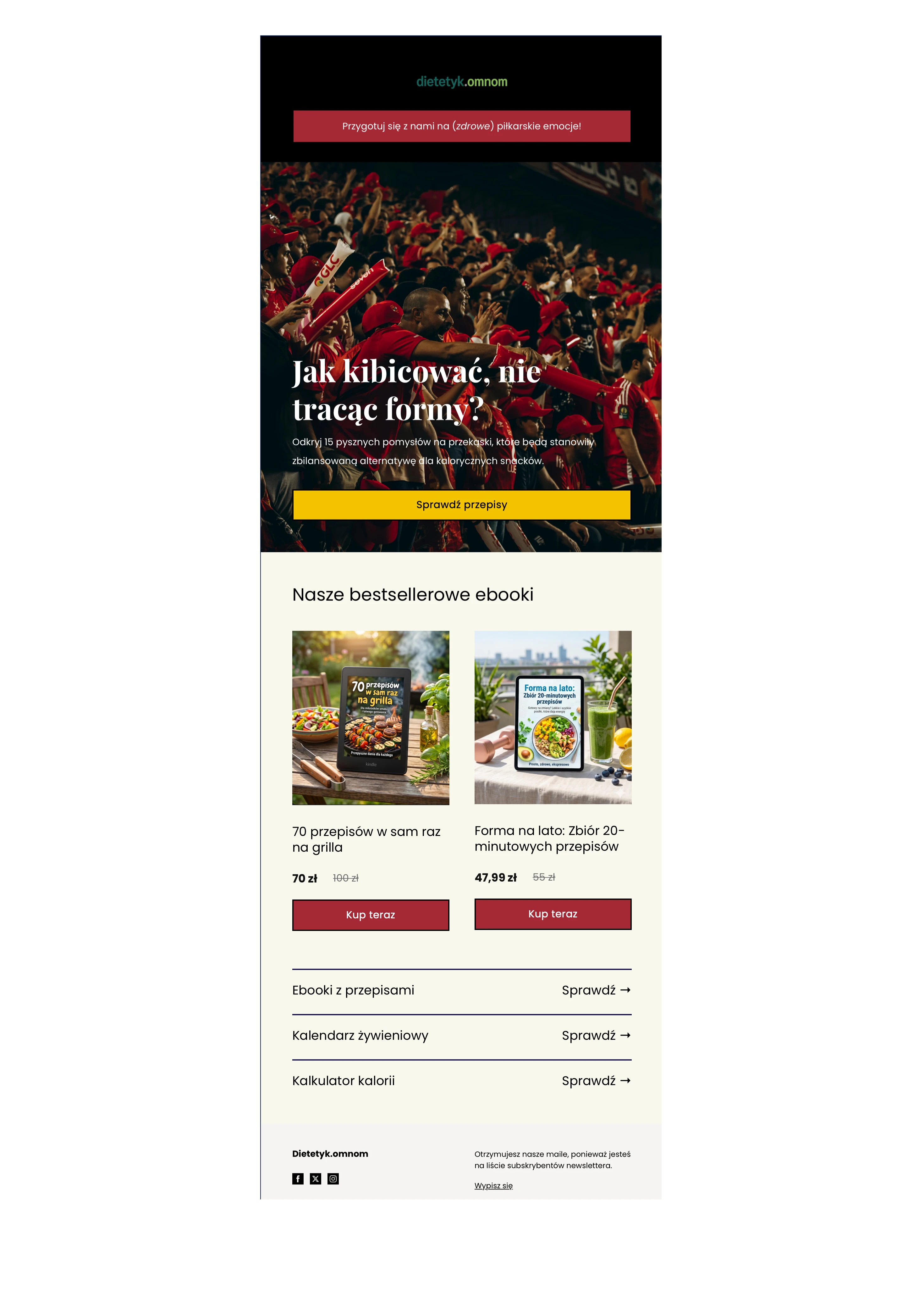 Przykład newslettera dla branży dietetycznej z przepisami na zdrowe przekąski do kibicowania