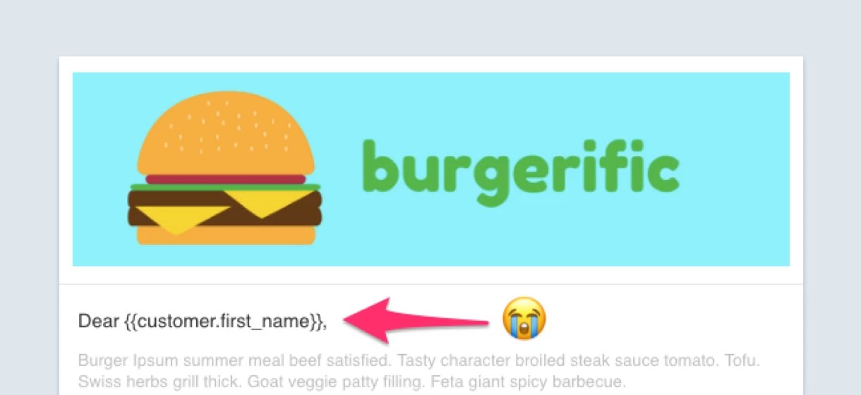 email marketing mistakes - personalization mistake burgerific