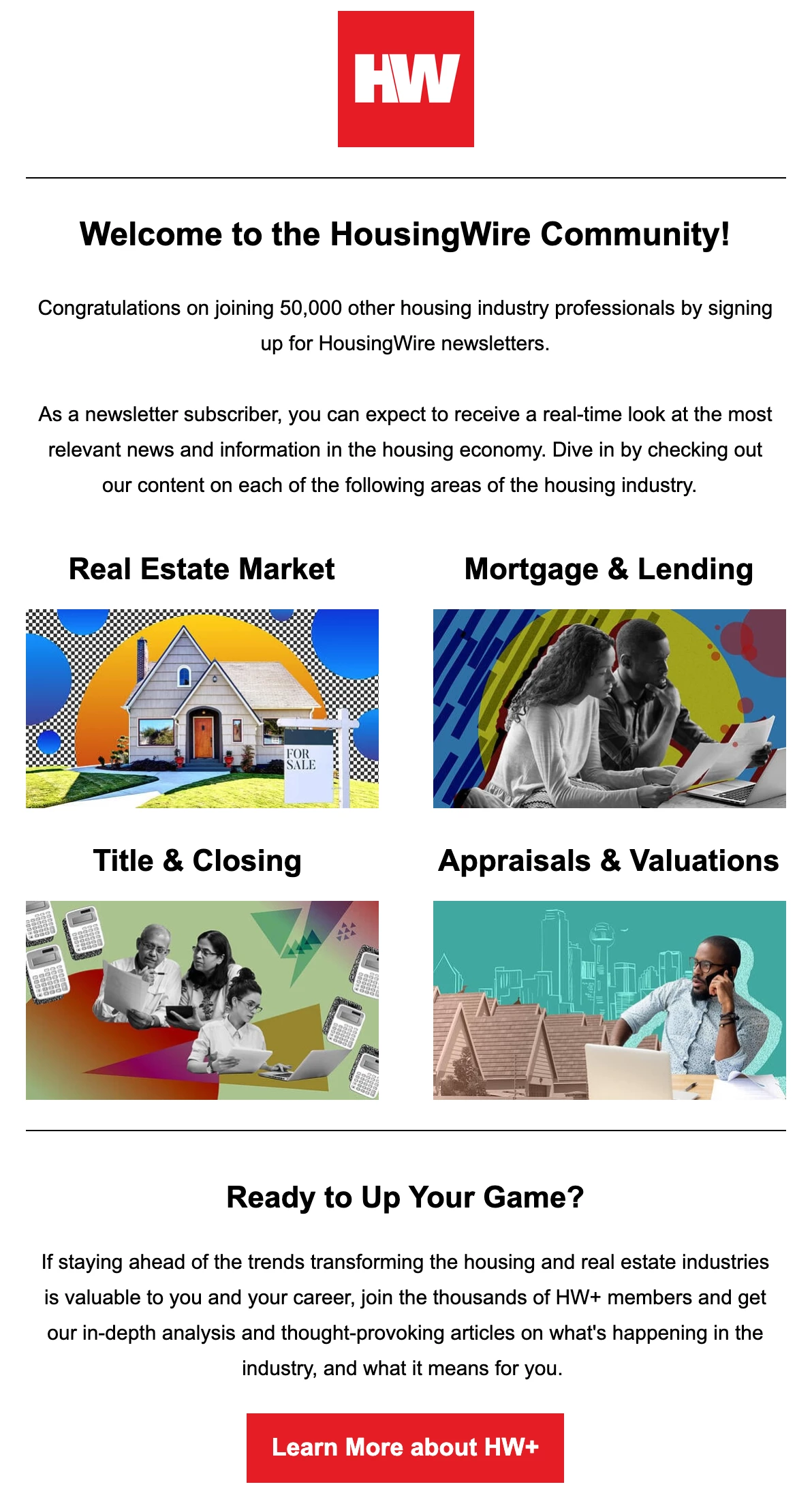 HousingWire welcome email real estate example
