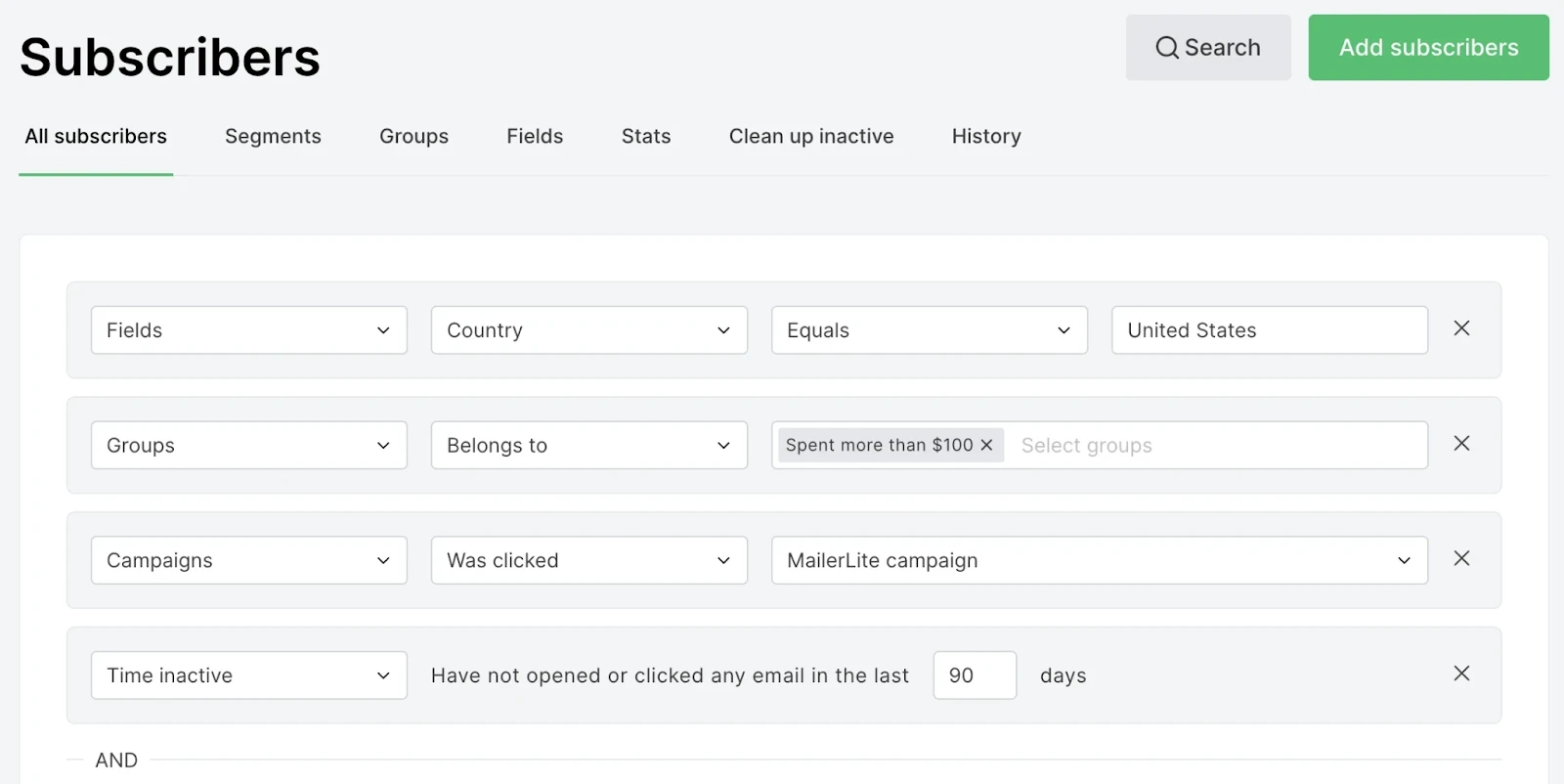 MailerLite gives you advanced segmentation options and lets you stack multiple rules
