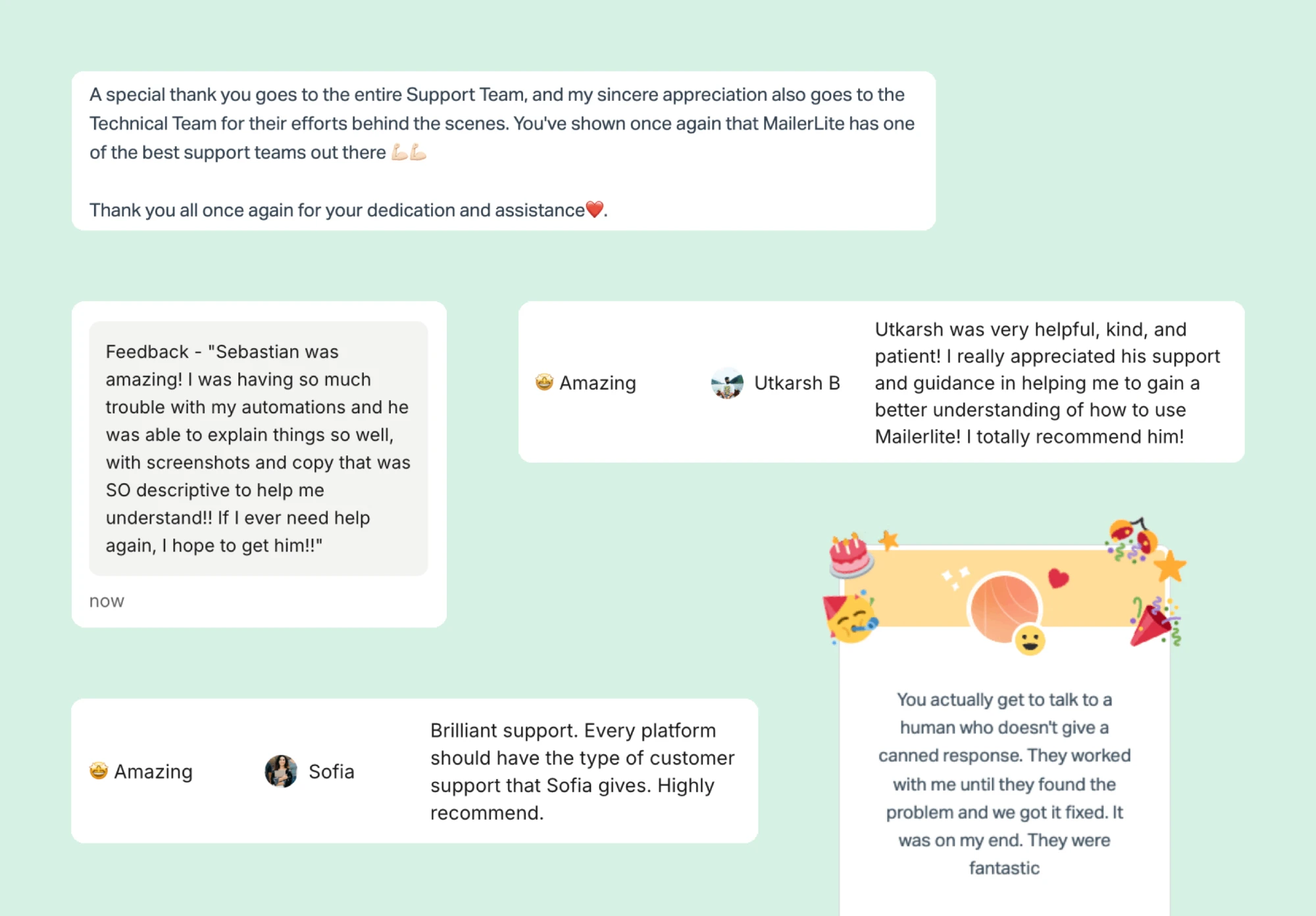 Positive feedback from MailerLite users about the customer support. 