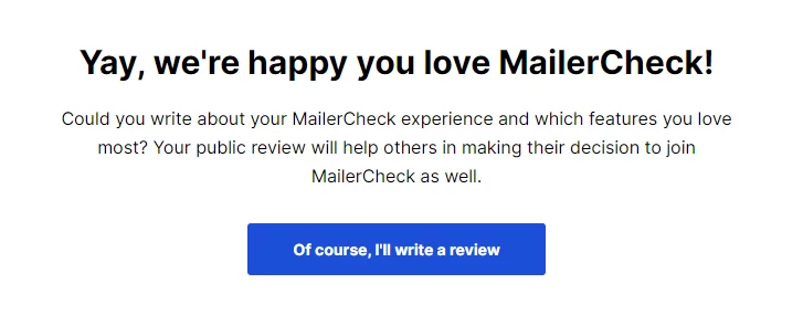 Email survey message from MailerCheck after giving MailerCheck high NPS 