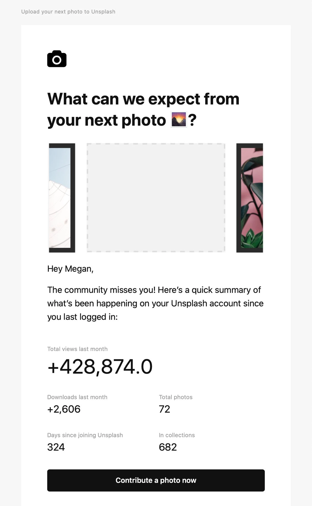 Unsplash fomo re-engagement email campaign example black and white